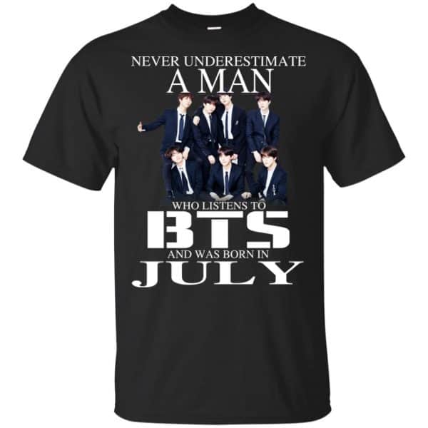 A Man Who Listens To BTS And Was Born In July T-Shirts, Hoodie, Tank 3