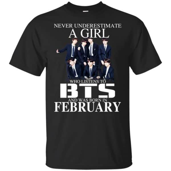 A Girl Who Listens To BTS And Was Born In February T-Shirts, Hoodie, Tank 3