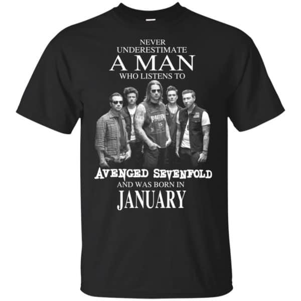 A Man Who Listens To Avenged Sevenfold And Was Born In January T-Shirts, Hoodie, Tank 3
