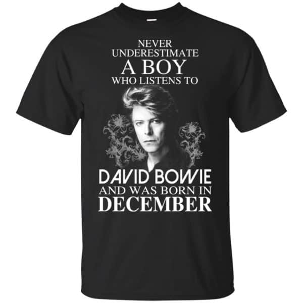 A Boy Who Listens To David Bowie And Was Born In December T-Shirts, Hoodie, Tank 3