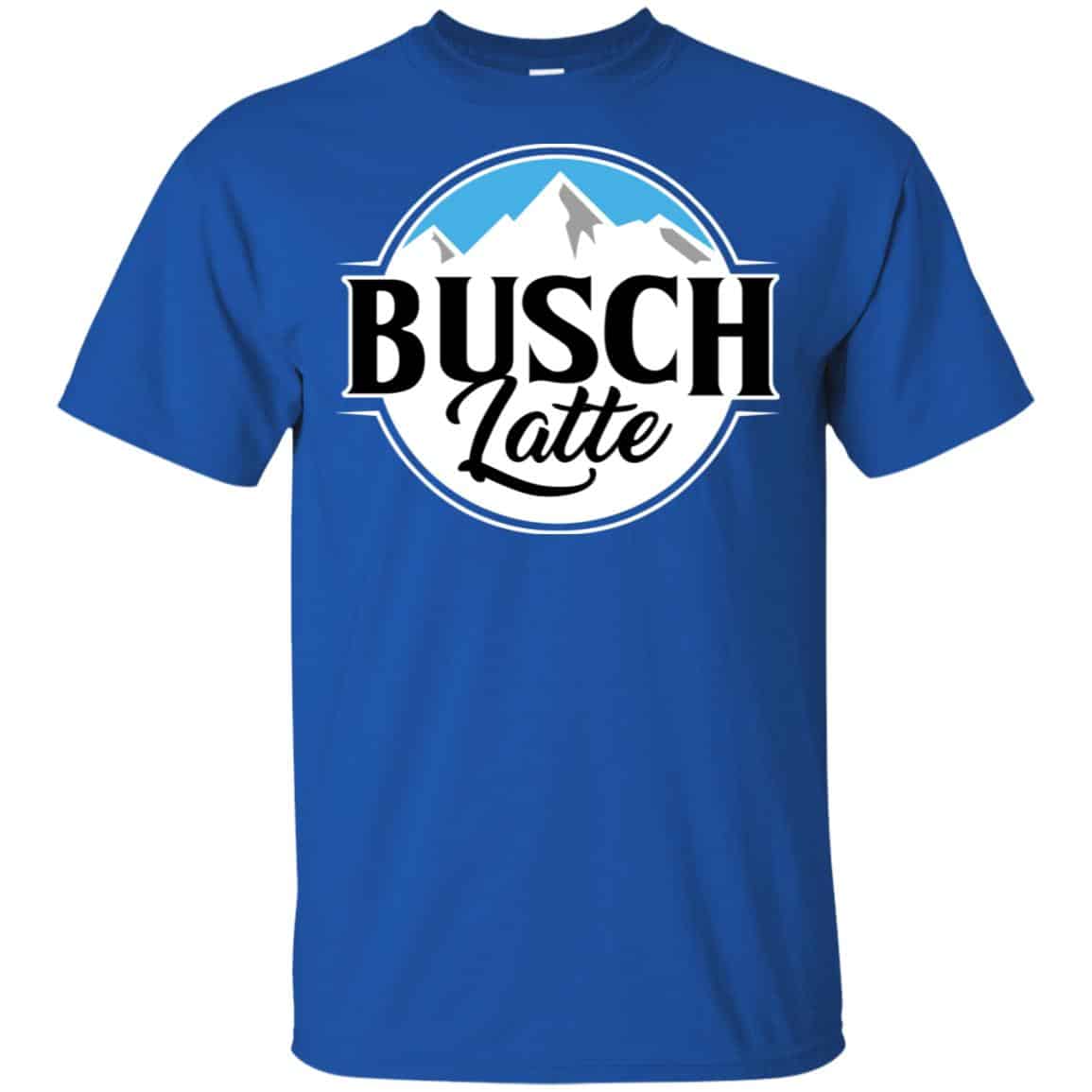 Busch latte deals shirt