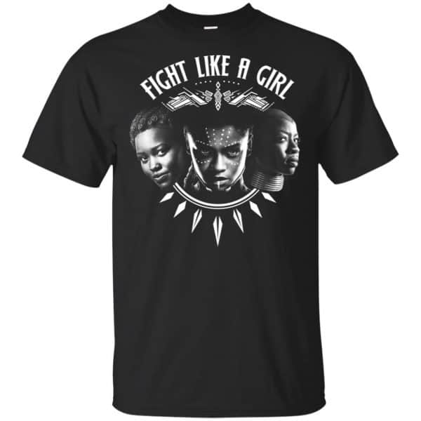 Fight Like A Girl - Shuri, Okoye And Nakia T-Shirts, Hoodie, Tank 3