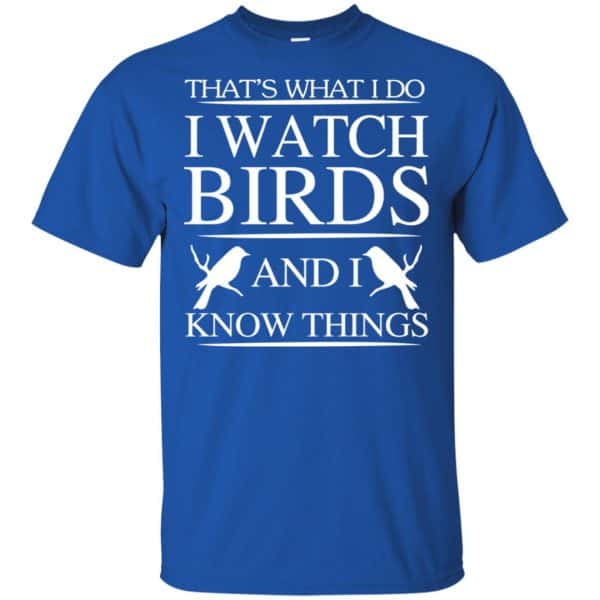 Game Of Thrones: That's What I Do I Watch Birds And I Know Things T ...