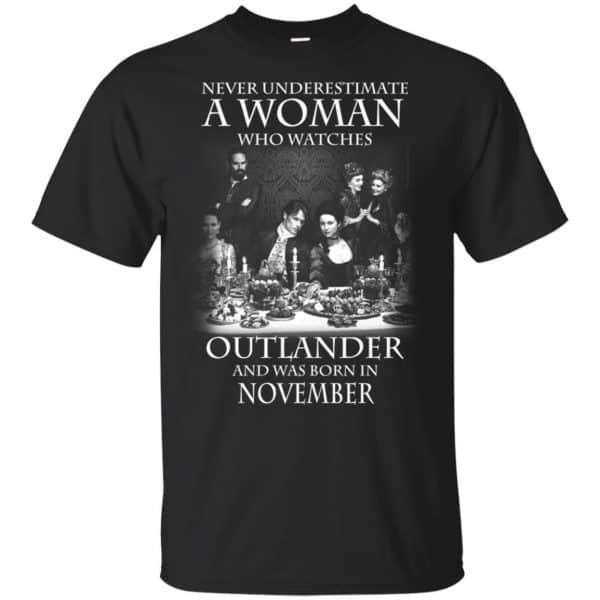 A Woman Who Watches Outlander And Was Born In November T-Shirts, Hoodie, Tank 3