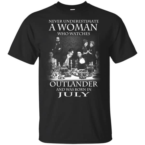 A Woman Who Watches Outlander And Was Born In July T-Shirts, Hoodie, Tank 3