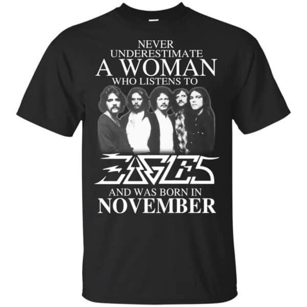 A Woman Who Listens To Eagles And Was Born In November T-Shirts, Hoodie, Tank 3