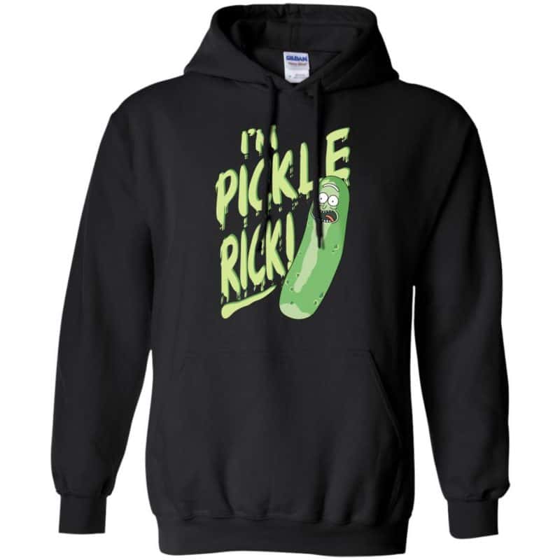 I'm Pickle Rick Rick And Morty Shirt, Hoodie, Sweatshirt | 0sTees