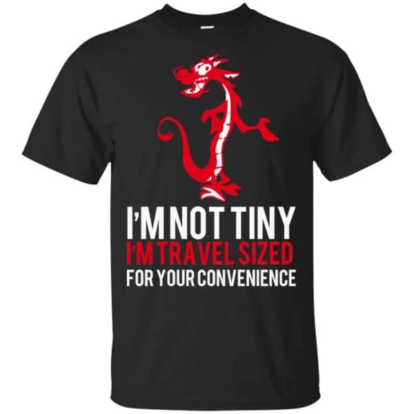 I'm Not Tiny I'm Travel Sized For Your Convenience Shirt, Hoodie, Tank 3