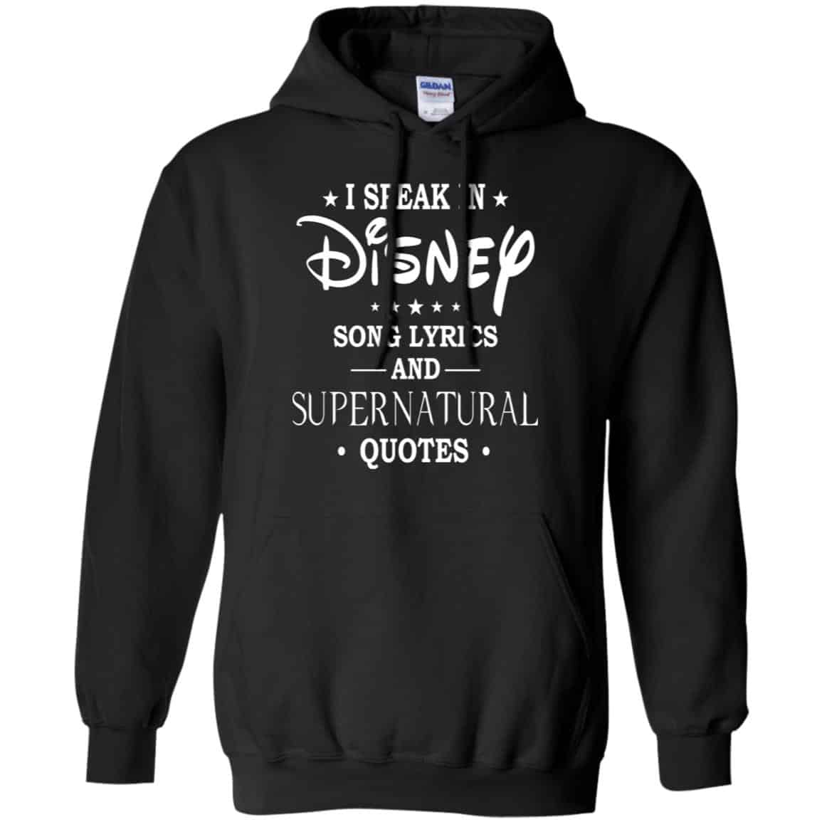 I Speak In Disney Song Lyrics and Supernatural Quotes Shirt