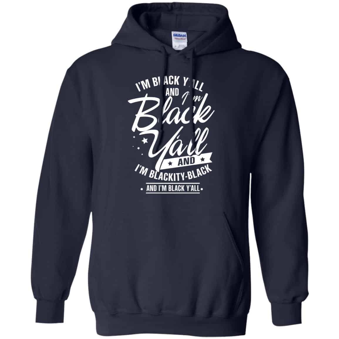 im black yall shirt