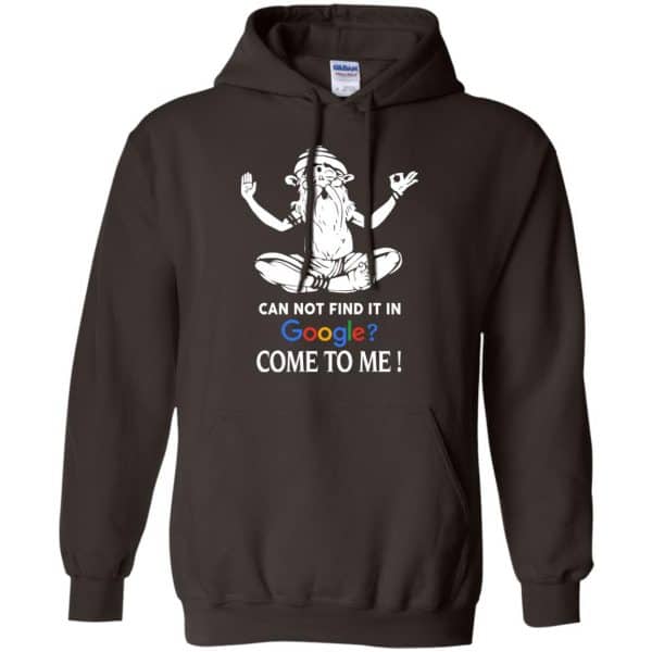 Can Not Find It In Google Come To Me T-Shirts, Hoodie, Tank | 0sTees