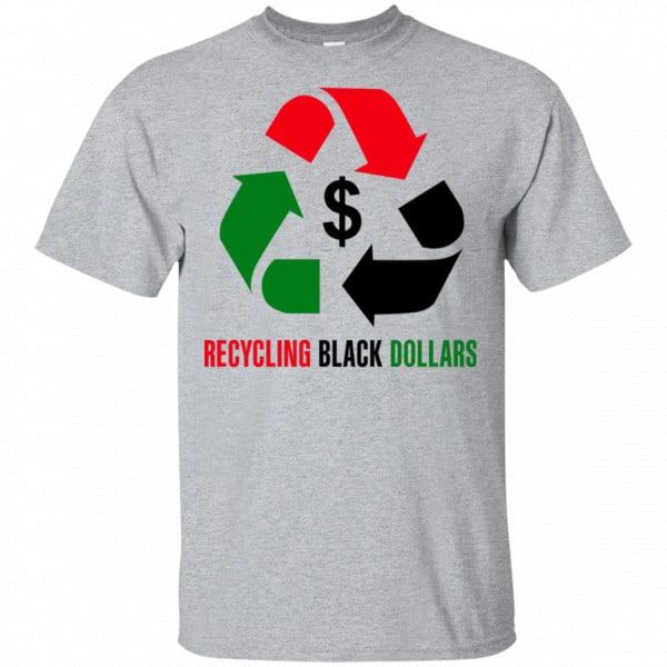 Recycling Black Dollars Black Pride Shirt, Hoodie, Tank 3