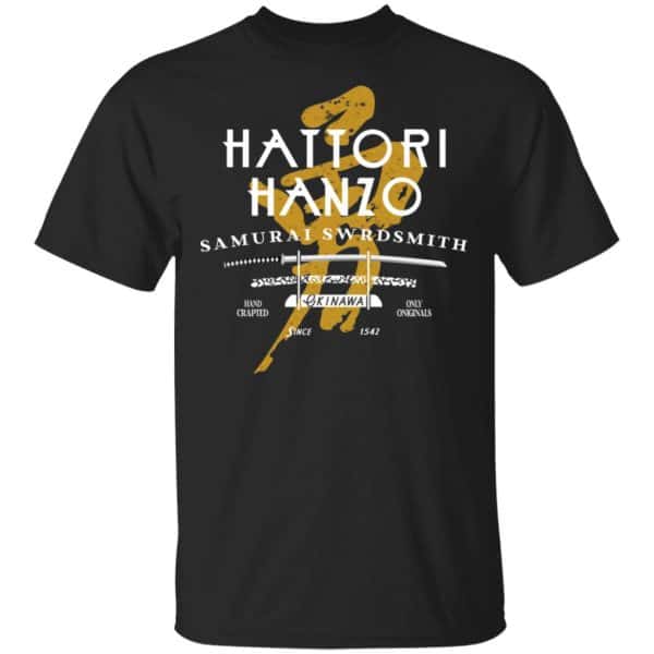 Kill Bill Hattori Hanzo Samurai Swordsmith Shirt, Hoodie, Tank 3