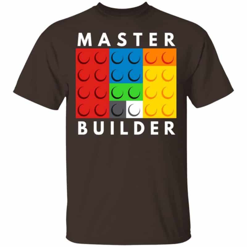 Master Builder Shirt, Hoodie, Tank - 0sTees