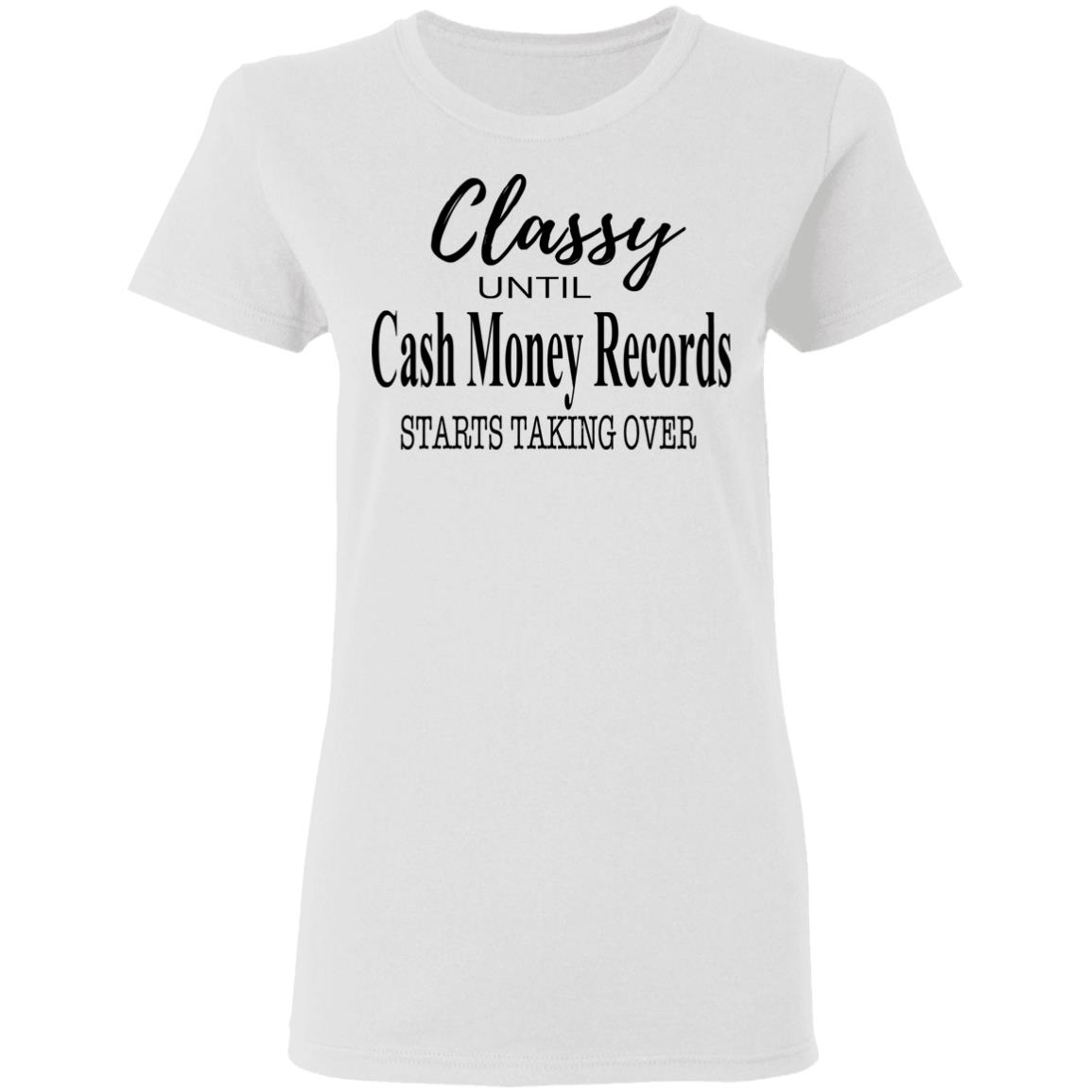 Free Free Classy Until Cash Money Records Svg 729 SVG PNG EPS DXF File