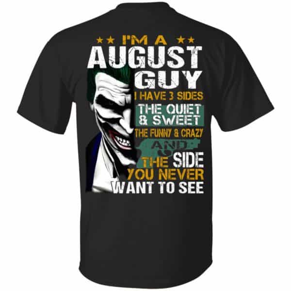 Joker August Guy Have 3 Sides The Quiet And Sweet Shirt, Hoodie, Tank 3