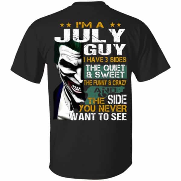 Joker July Guy Have 3 Sides The Quiet And Sweet Shirt, Hoodie, Tank 3