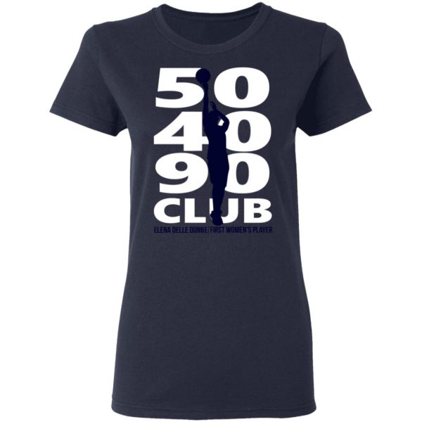Elena Delle Donne 50-40-90 Club Shirt, Hoodie, Tank - 0sTees