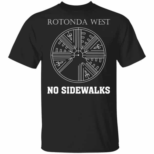 Rotonda West, No Sidewalks Shirt, Hoodie, Tank 3