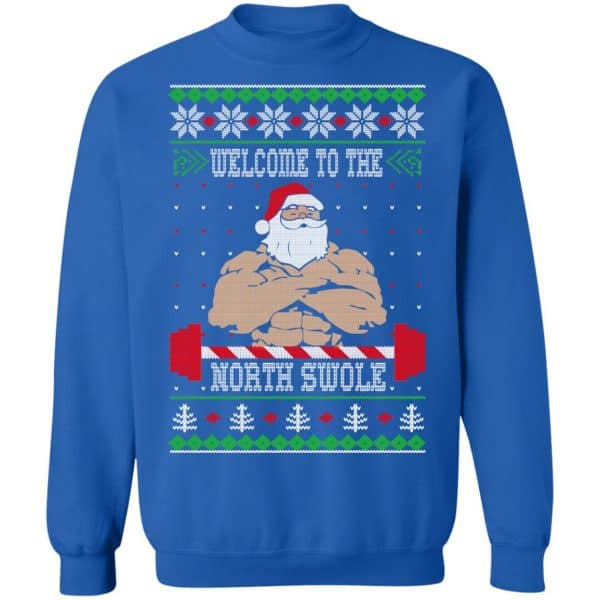 Welcome To The North Swole Sweater, T | 0sTees
