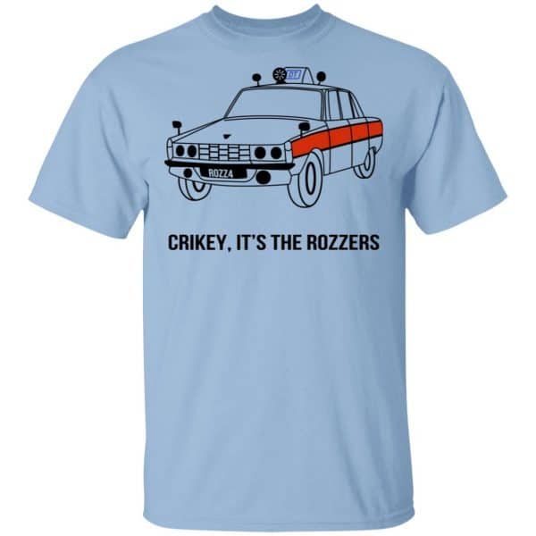 Crikey It's The Rozzers Shirt, Hoodie, Tank 3