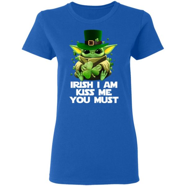 Irish I Am Kiss Me You Must Baby Yoda Shirt, Hoodie | 0sTees