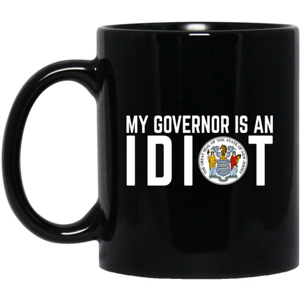 My Governor Is An Idiot New Jersey Seal 11 oz Mug 3