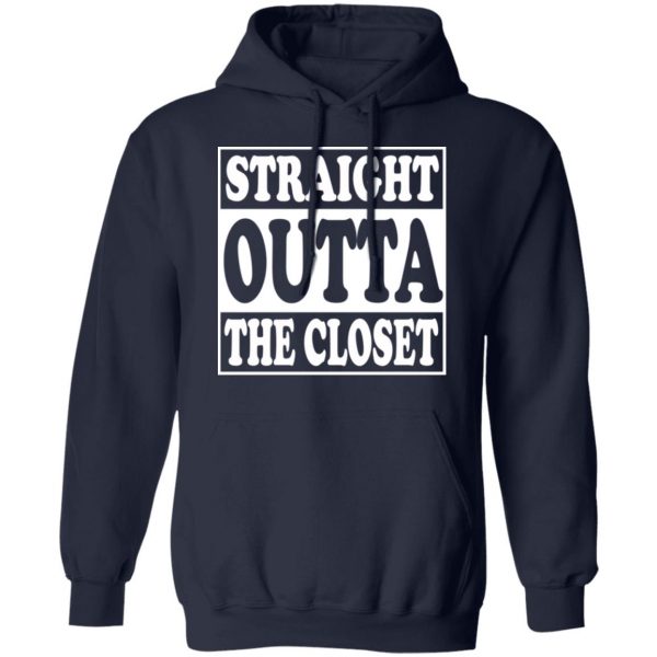 Straight Outta The Closet Shirt, Hoodie, Tank | 0sTees