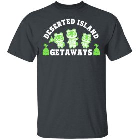 deserted island getaways shirt