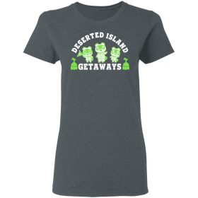 deserted island getaways shirt