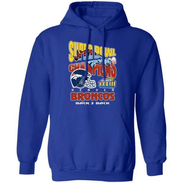 Super bowl champions denver broncos back 2 back shirt, hoodie, sweater,  long sleeve and tank top